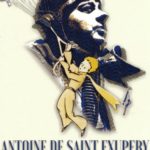 EXPO Antoine de Saint Exupery – Un Petit Prince parmi les Hommes
